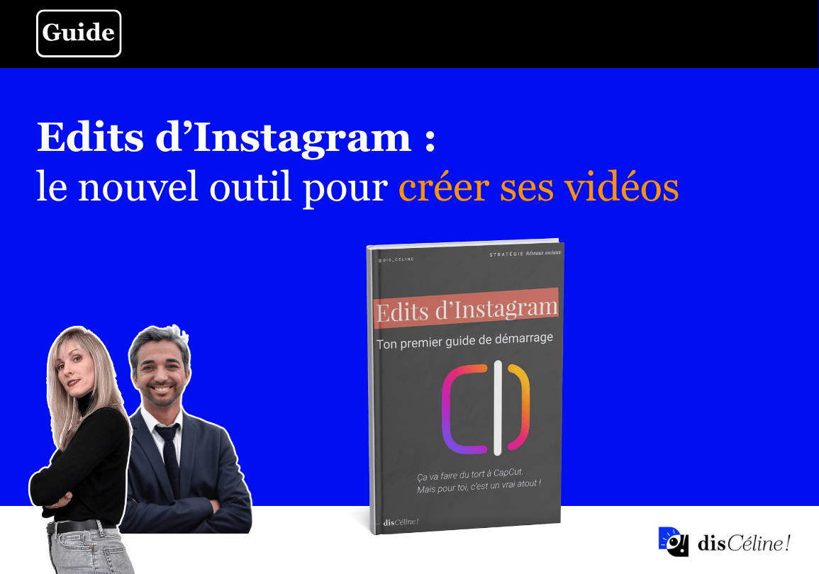 Edits, le nouvel outil d’Instagram pour créer ses vidéos